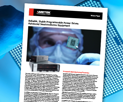 Whitepaper - DC Programmable Power Supplies for Semiconductor Applications