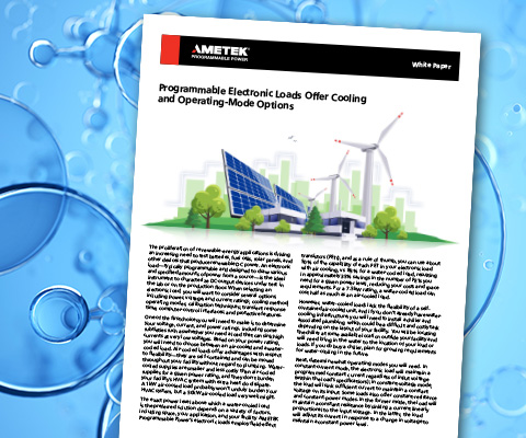 AMETEK white paper discussing the pros and cons of PLA and PLW electronic loads for testing applications.